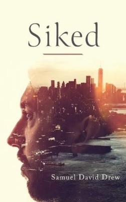 Samuel David Drew Siked (Gebundene Ausgabe)