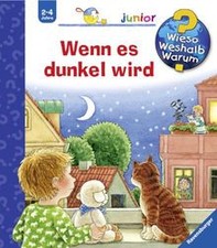Wieso? Weshalb? Warum? - junior 28: Wenn es dunkel wird ... | Buch | Zustand gut