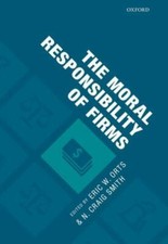 Moral Responsibility of Firms, Hardcover by O...