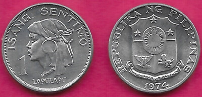 PHILIPPINES 1 SENTIMO 1974 UNC HEAD LEFT,LAPU-LAPU WAS A RULER MACTAN IN THE VIS