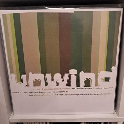 I.L.L. Will   The Unwind Sessions | Perfectly Imperfect - 2LP