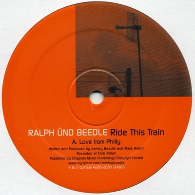 Mark Ralph Ünd Ashley Beedle - Ride This Train (12'')
