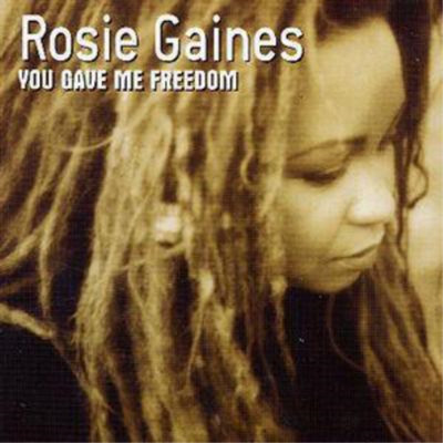 Rosie Gaines You Gave Me Freedom Album (US IMPORT)