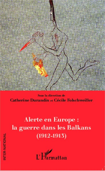 CéCile Folschweiller (U. A.) | Alerte En Europe : Le Guerre Dans Les Balkans...-image