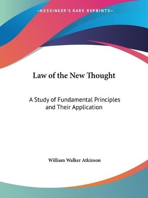 William Walker  Law of the New Thought: A Study of Funda (Paperback) (UK IMPORT)