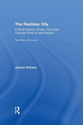 The Restless City by Joanne Reitano - 9781138681699