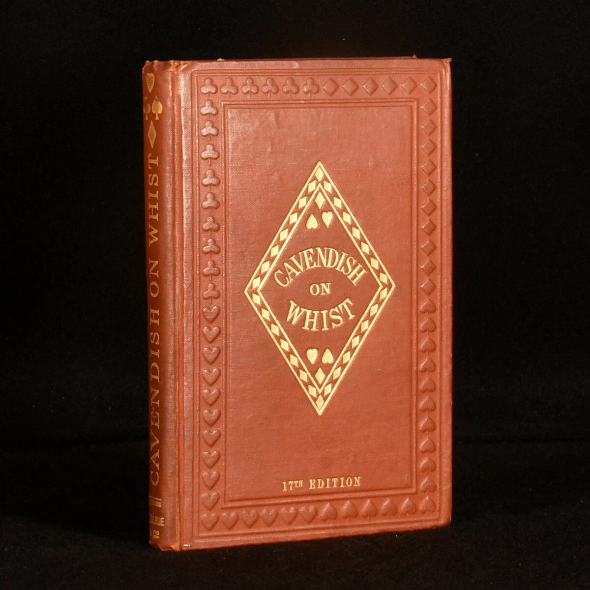 The laws and principles of whist stated and explained and its