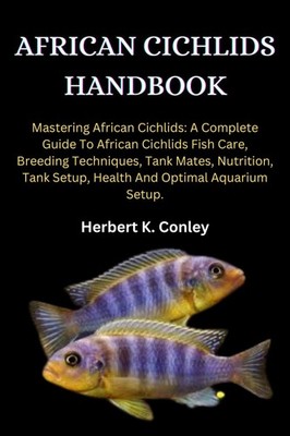 Herbert K Conley African Cichlids Handbook (Taschenbuch) (US IMPORT)