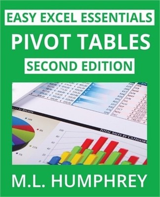 Pivot Tables: Second Edition (Paperback or Softback)
