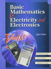 Basic Mathematics For Electricity And Electronics, Workbook Singer, Bertrand...