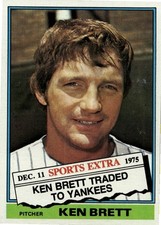 Ken Brett 1976 Topps Baseball - Traded #401T - New York Yankees