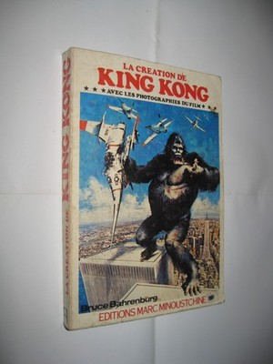 Selten!   Buch Buch LA CREATION OF KING KONG Editions Marc Minoustchine
