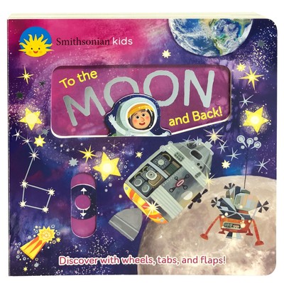 Smithsonian Kids to the Moon and Back (Deluxe Activity Board Boo