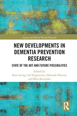 Irving - New Developments in Dementia Prevention Research  State of th - X555z