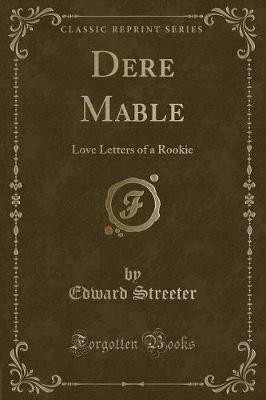 Dere Mable Love Letters of a Rookie Classic Reprin