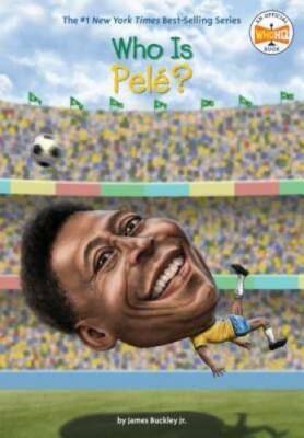 #ad Who Is Pele? Who Was? Paperback By Buckley Jr. James GOOD $4.08