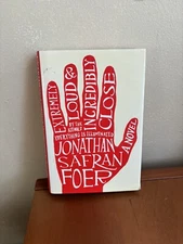 Extremely Loud and Incredibly Close : A Novel by Jonathan Safran Foer (2006,...