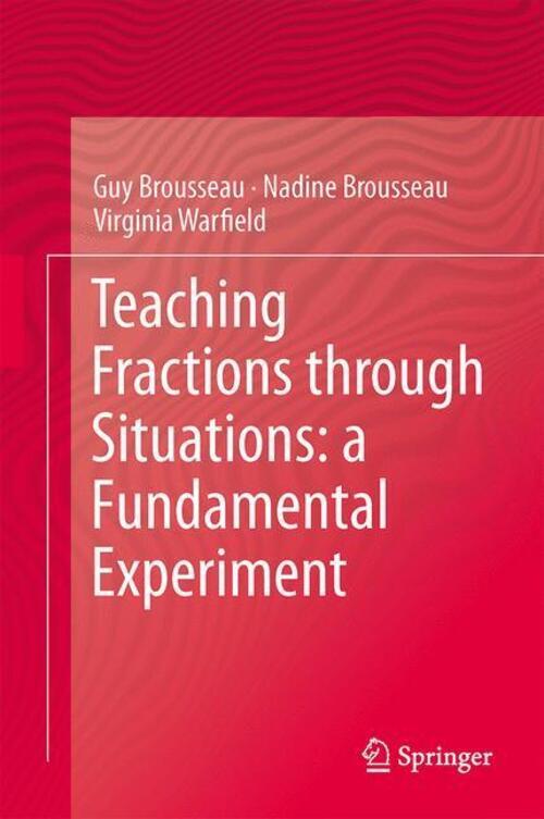 Thumbnail - Guy Brousseau (u. A.) | Teaching Fractions Through Situations: A