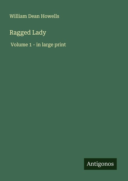 William Dean Howells | Ragged Lady | Taschenbuch | Englisch (2025)-image