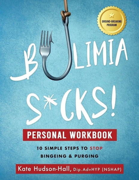 Bulimia Sucks! Personal Workbook Kate Hudson-Hall Taschenbuch Englisch 2021-image
