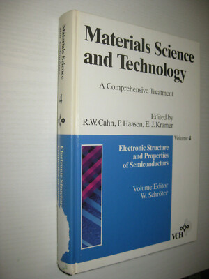 Electronic Structure and Properties of Semiconductors  (Volume 4 ) Materials Sci