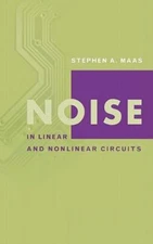 Noise In Linear And Nonlinear Circuits
