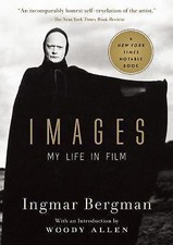 Images: My Life in Film, Bergman, Ingmar, 9781628727012