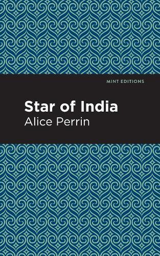 Thumbnail - Alice Perrin Star Of India (taschenbuch) Mint Editions