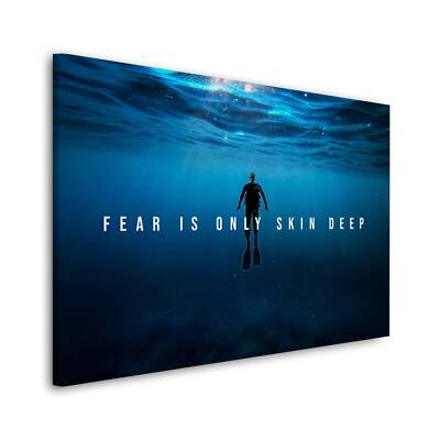 Motivation Fear Is Only Skin Deep Wandbild Leinwandbild Deko Kunst XL