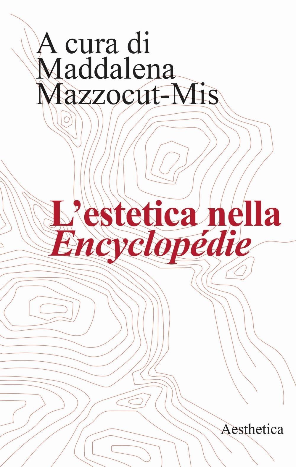 Libri Estetica Nella Encyclopedie (L')