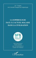 La Sophrologie Face à L'actuel Malaise Dans La Civilisation Claudie Terk-Chalens