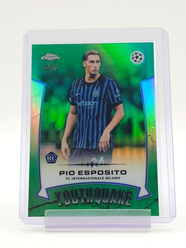 PIO ESPOSITO 2025-26 TOPPS CHROME UEFA CLUB YOUTHQUAKE GREEN REFRACTOR /99 Q2045