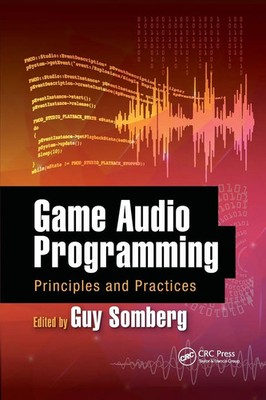 Guy Somberg | Game Audio Programming | Taschenbuch | Englisch (2020) | CRC Press