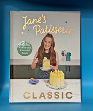 Jane’s Patisserie Classic  Timeless Cakes and Essential Bakes  Jane Dunn