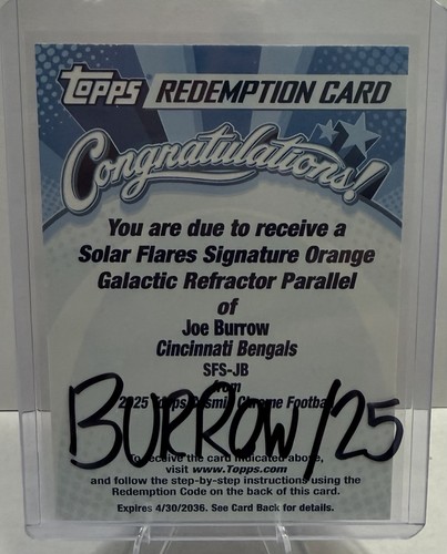 2025 Topps Chrome Joe Burrow Chrome Autographs (RAW)