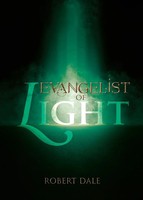 Evangelist Of Light | Robert Dale | Taschenbuch | Englisch | 2025