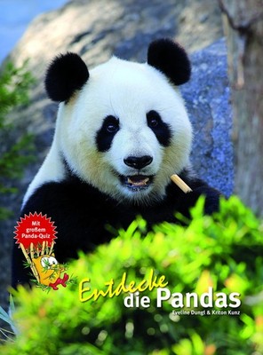 Eveline Dungl / Entdecke die Pandas9783866594098