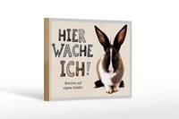Holzschild Spruch 18X12 Cm Hase Hier Wache Ich Eigene Gefahr Schild