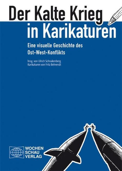 Thumbnail - Der Kalte Krieg In Karikaturen | Eine Visuelle Geschichte Des