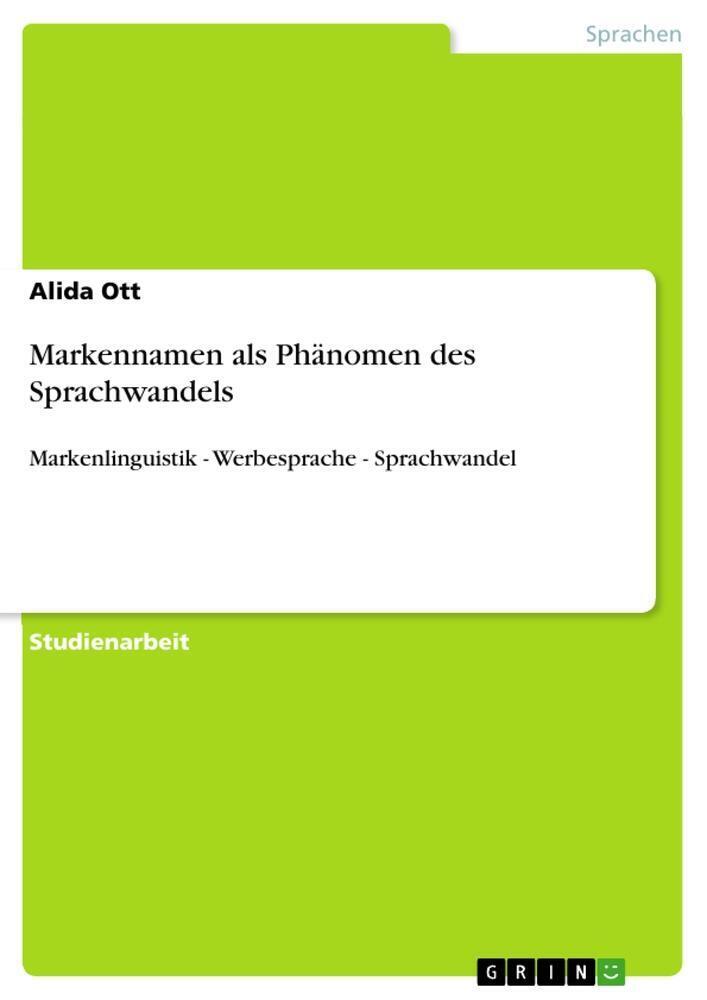 Thumbnail - Alida Ott | Markennamen Als Phänomen Des Sprachwandels | Taschenbuch |