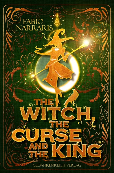 The Witch, The Curse & The King | Fabio Narraris | Deutsch | Taschenbuch | 2023-image
