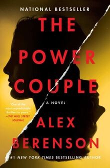 The Power Couple: A Novel von Berenson, Alex | Buch | Zustand sehr gut