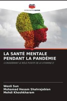 Wenli Sun (U. A.) | LA SantÉ Mentale Pendant LA PandÉMie | Taschenbuch (2022)
