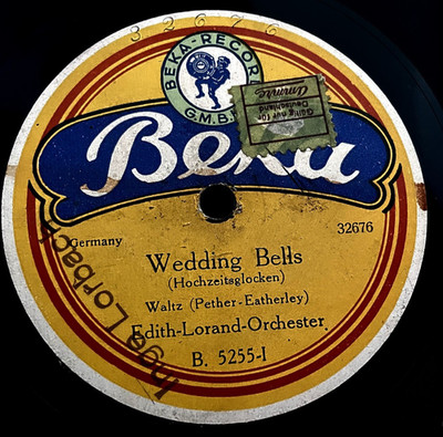 Edith-Lorand-Orchester:Wedding Bells (Hochzeitsglocken)/Passione/Schellack BEKA