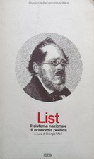 Libro - LIST Friedrich - IL SISTEMA NAZIONALE DI ECONOMIA POLITICA.