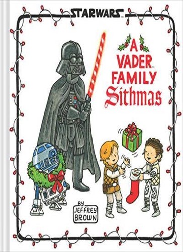 Star Wars A Vader Family Sithmas