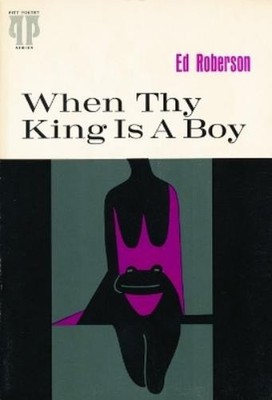 Ed Roberson When Thy King Is A Boy (Taschenbuch) Pitt Poetry Series (US IMPORT)
