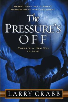 #ad #ad The Pressure#x27;s Off : There#x27;s a New Way to Live Paperback Larry Cr $6.41