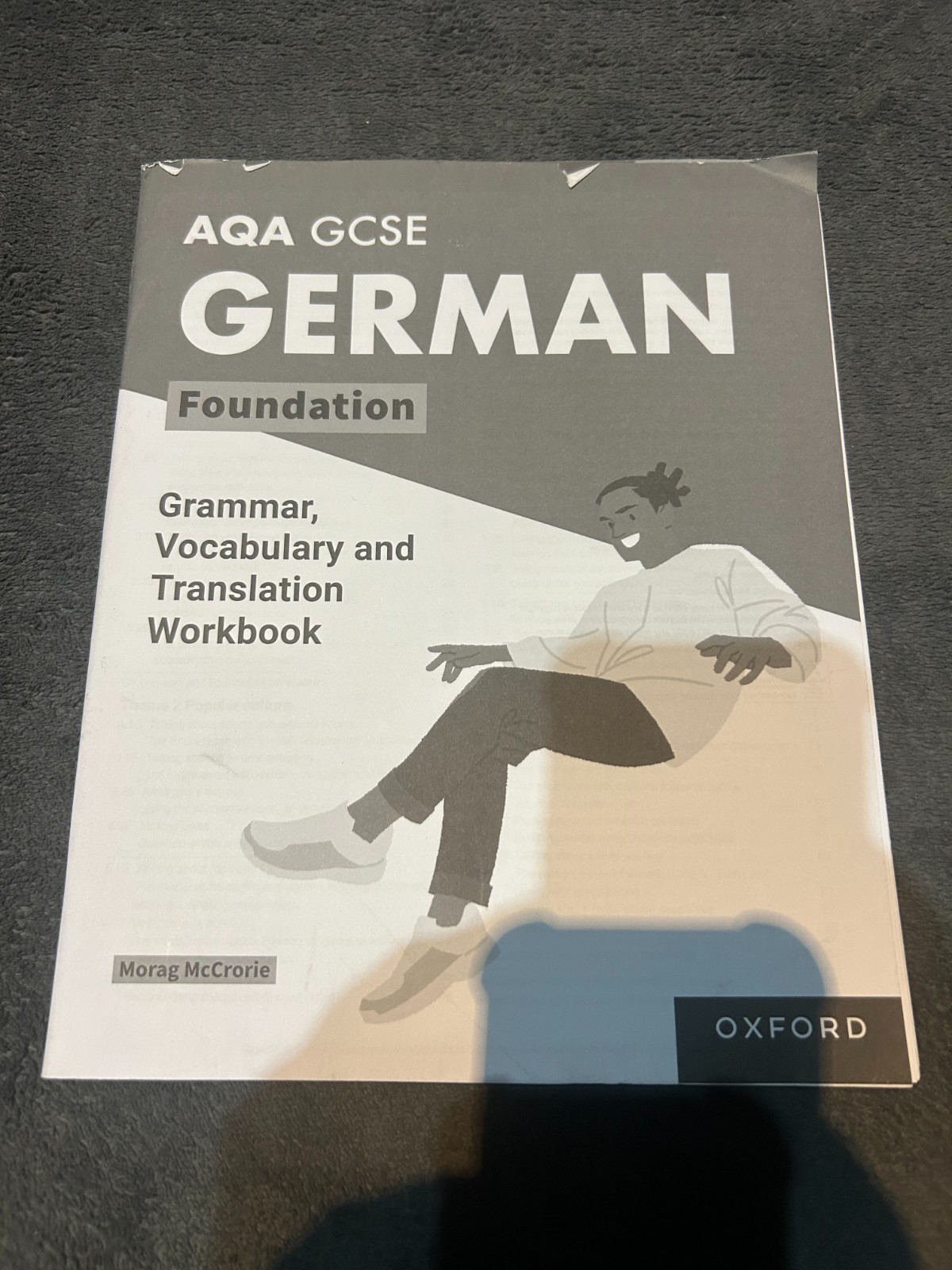 AQA GCSE German Foundation Grammer, Vocabulary and Translation Workbook
