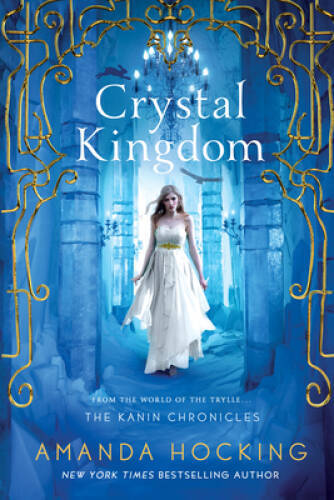 Crystal Kingdom (The Kanin Chronicles) - Paperback - VERY GOOD